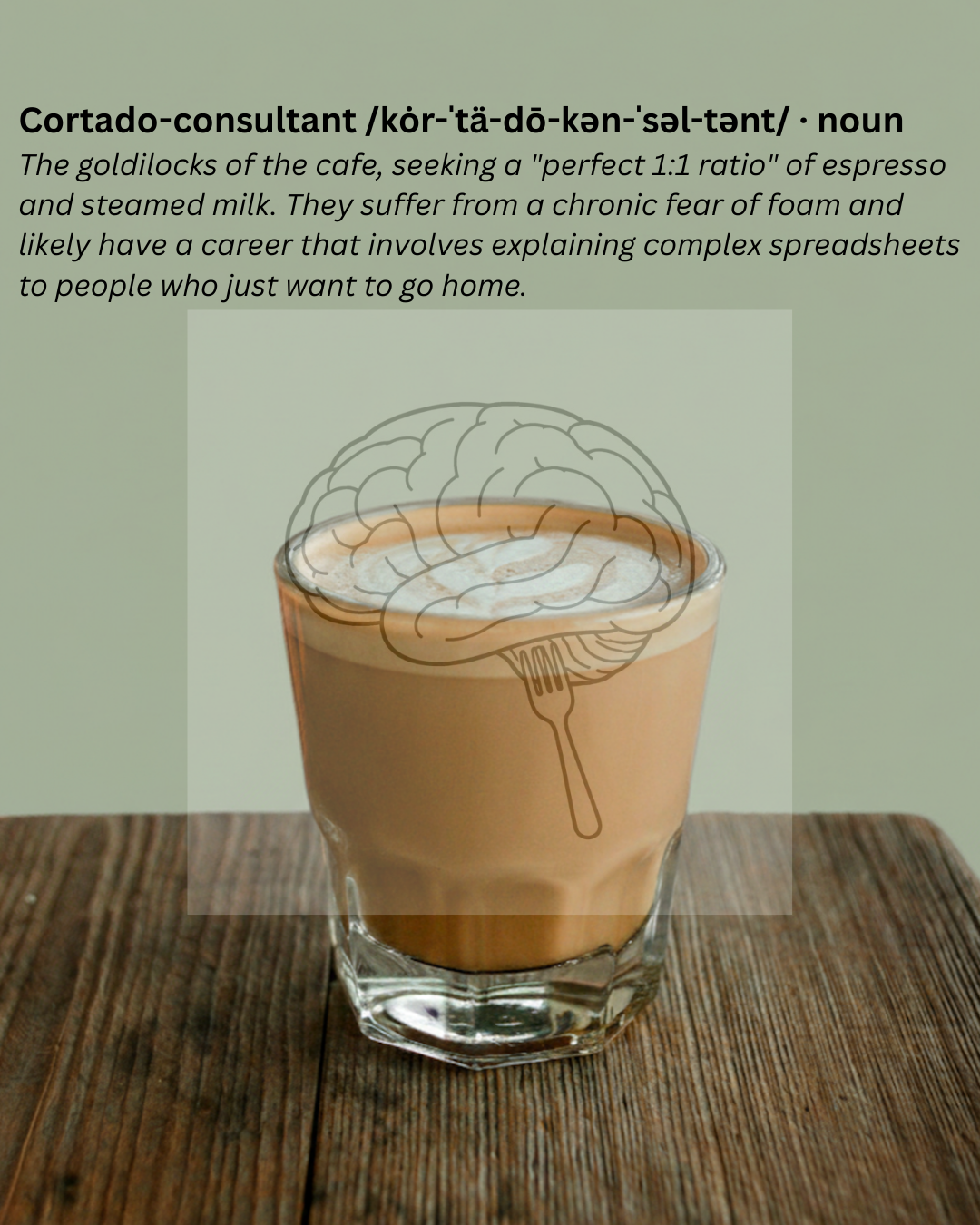 Cortado Consultant | Thought Fodder