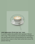 Latte-legionnaire | Thought Fodder